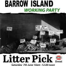 Barrow Island Working Party Community Litter Pick – Saturday 7th June 10am – 12 noon